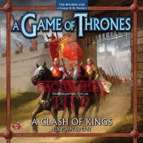 Настольная игра A Game of Thrones - A Clash of Kings Expansion